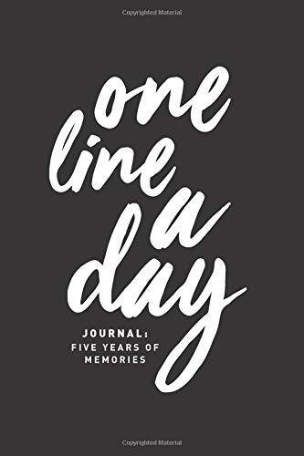Imagen de archivo de One Line A Day Journal: Five Years of Memories, Black and White, 6x9 Diary, Dated and Lined Book a la venta por SecondSale