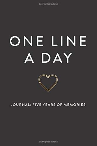 9781542791977: One Line A Day Journal: Five Years of Memories, Gold Heart, 6x9 Diary, Dated and Lined Book