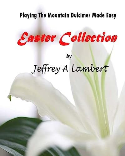 Stock image for Playing The Mountain Dulcimer Made Easy Easter Collection for sale by Save With Sam