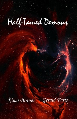 Beispielbild fr Half-Tamed Demons zum Verkauf von ThriftBooks-Atlanta