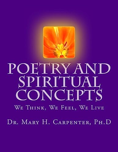 Stock image for Poetry and spiritual concepts: We Think, We Feel, We Live for sale by THE SAINT BOOKSTORE