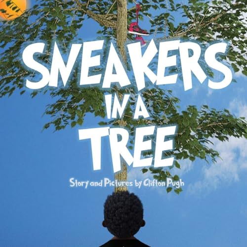 Stock image for Sneakers In A Tree for sale by Lucky's Textbooks