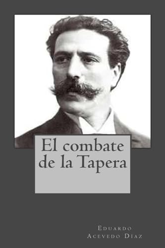 9781542813914: El combate de la Tapera (Spanish Edition)