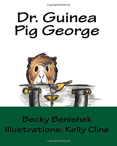 9781542818520: Dr. Guinea Pig George