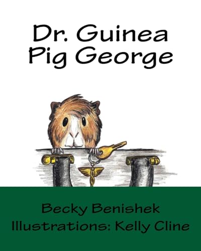 Stock image for Dr. Guinea Pig George for sale by HPB-Diamond