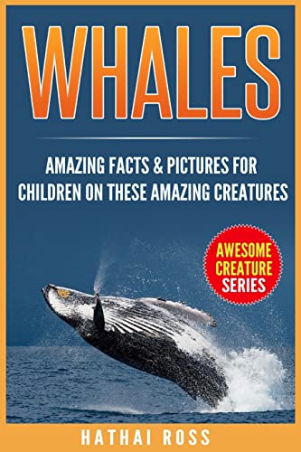 Imagen de archivo de Whales: Amazing Facts & Pictures for Children on These Amazing Creatures a la venta por ThriftBooks-Dallas