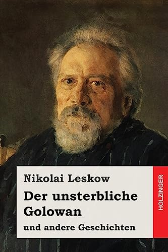 Stock image for Der unsterbliche Golowan: und andere Geschichten (German Edition) for sale by Lucky's Textbooks