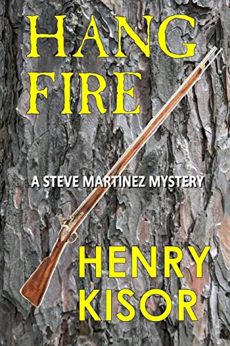 Stock image for Hang Fire: Standard print (Steve Martinez Mysteries) for sale by Save With Sam
