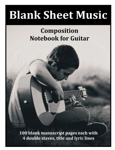 Stock image for Blank Sheet Music: Composition Notebook For Guitar for sale by Revaluation Books
