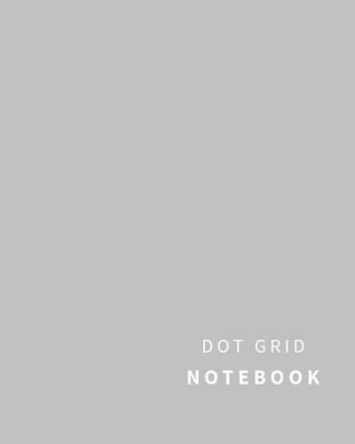 Stock image for Dot Grid Notebook: 110 Dot Grid pages, Dots spaced 5mm apart (Sil" for sale by Hawking Books