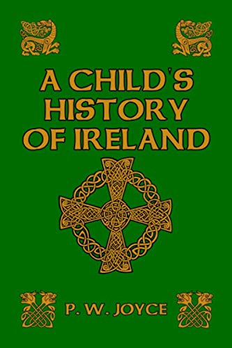 9781542830348: A Child's History of Ireland