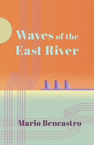 9781542833738: Waves of the East River