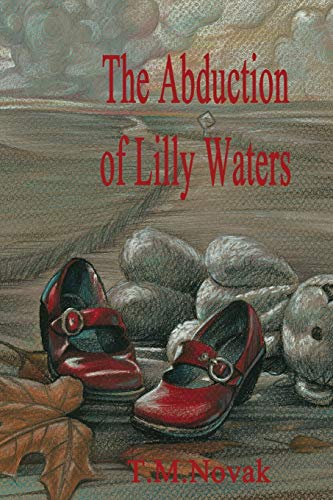 Imagen de archivo de The Abduction of Lilly Waters a la venta por Save With Sam