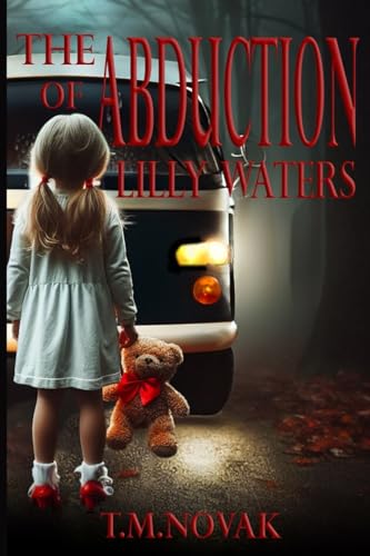 Stock image for The Abduction of Lilly Waters for sale by ThriftBooks-Dallas