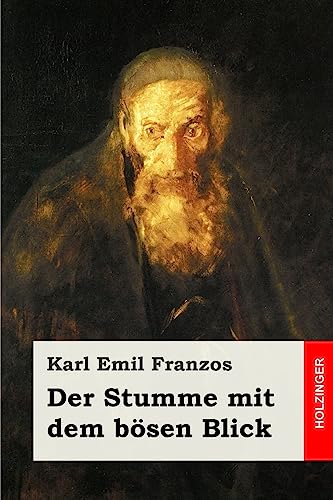 9781542844673: Der Stumme mit dem bsen Blick (German Edition)