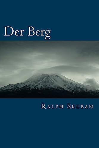 Beispielbild fr Der Berg: Botschaften der Weisen zum Verkauf von medimops