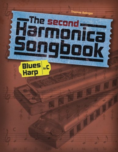 Imagen de archivo de The second Harmonica Songbook: (Blues Harp in C) a la venta por WorldofBooks