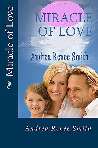 Stock image for Miracle of Love for sale by THE SAINT BOOKSTORE