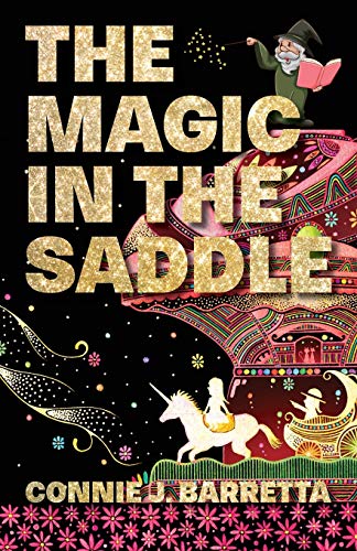 Beispielbild fr The Magic In The Saddle zum Verkauf von THE SAINT BOOKSTORE