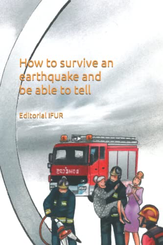 9781542872133: How to survive an earthquake and be able to tell (Emergency)