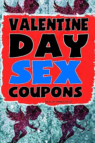 Imagen de archivo de Valentine Day Sex Coupons a la venta por Lucky's Textbooks