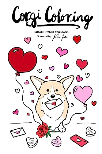 Beispielbild fr Corgi Coloring: Short, Sweet and Scamp zum Verkauf von SecondSale