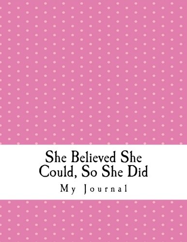 Imagen de archivo de She Believed She Could, So She Did: Positive Affirmation Decorative Pink Tile Pattern Design Notebook/Journal with 110 Lined Pages (8.5 x 11) a la venta por Revaluation Books