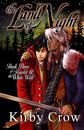 Stock image for The Land of Night: Book Three of Scarlet and the White Wolf (Volume 3) for sale by Save With Sam