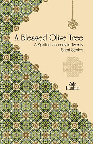 Stock image for A Blessed Olive Tree: A Spiritual Journey in Twenty Short Stories for sale by WorldofBooks