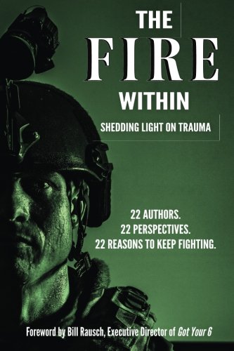 Stock image for The Fire Within: Shedding Light on Trauma for sale by Hippo Books