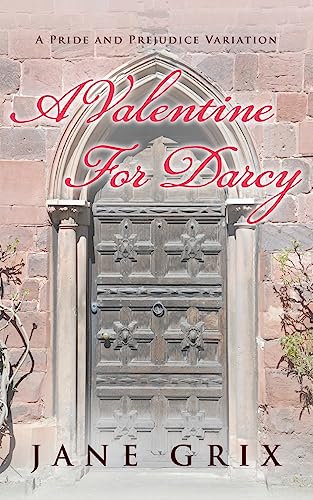 Stock image for A Valentine for Darcy: A Pride and Prejudice Variation for sale by Save With Sam