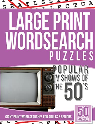 9781542933032: Large Print Wordsearches Puzzles Popular TV Shows of the 50s: Giant Print Word Searches for Adults & Seniors