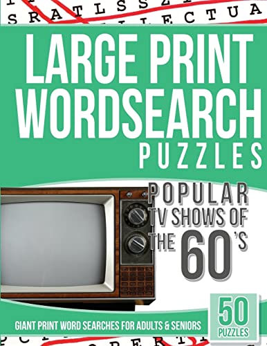 9781542933070: Large Print Wordsearches Puzzles Popular TV Shows of the 60s: Giant Print Word Searches for Adults & Seniors