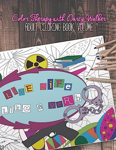 9781542934817: Color Therapy with Darcy Walker: Adult Coloring Book, Volume 1 (A Darcy Walker Coloring Book)