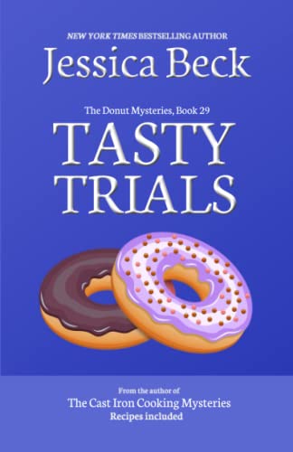 Stock image for Tasty Trials: Donut Mystery #29 (The Donut Mysteries) (Volume 29) for sale by Half Price Books Inc.