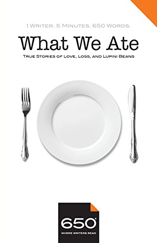 Beispielbild fr 650 - What We Ate: True Stories of Love, Loss, and Lupini Beans zum Verkauf von ThriftBooks-Atlanta