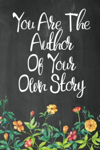 9781542945301: Chalkboard Journal - You Are The Author Of Your Own Story: 100 page 6" x 9" Ruled Notebook: Inspirational Journal, Blank Notebook, Blank Journal, Lined Notebook, Blank Diary: Volume 1 [Idioma Ingls]