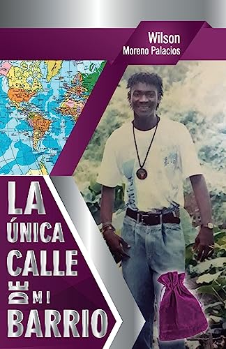 9781542956079: La unica calle de mi barrio (Spanish Edition)