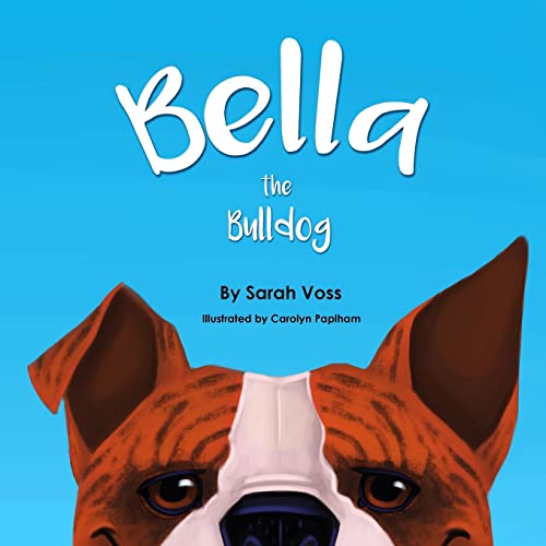 Imagen de archivo de Bella the Bulldog a la venta por Save With Sam