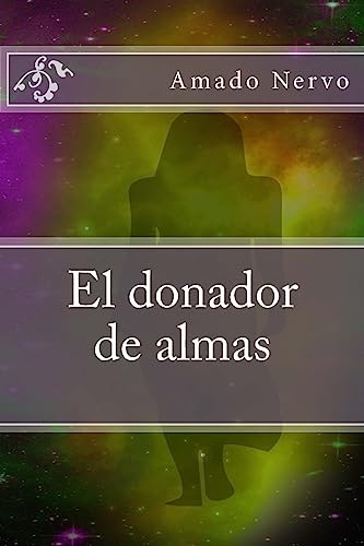 Stock image for El Donador de Almas for sale by THE SAINT BOOKSTORE
