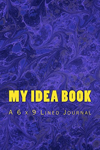 9781542974790: My Idea Book: A 6 x 9 Lined Journal