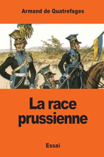 Beispielbild fr La race prussienne (French Edition) zum Verkauf von Lucky's Textbooks