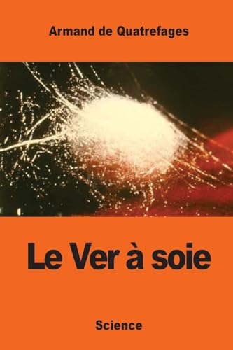 Beispielbild fr Le Ver  soie (French Edition) zum Verkauf von Lucky's Textbooks