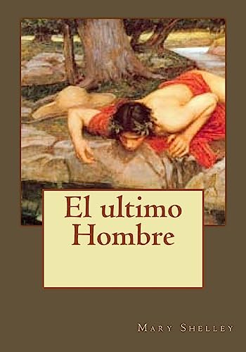 9781542996396: El ultimo Hombre