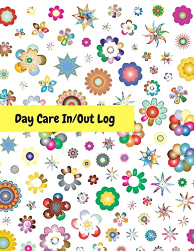 9781543005929: Day Care In/Out Log: Track the attendance of children at your facility