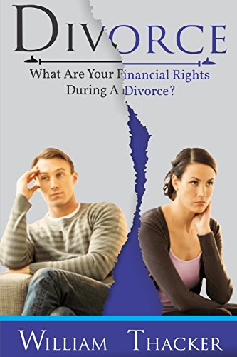 Stock image for Divorce: What are Your Financial Rights During a Divorce for sale by THE SAINT BOOKSTORE
