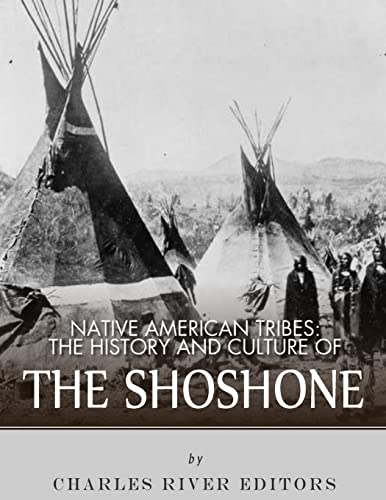 Imagen de archivo de Native American Tribes: The History and Culture of the Shoshone a la venta por Isle of Books