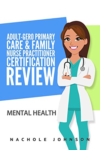 9781543024340: Adult-Gero Primary Care and Family Nurse Practitioner Certification Review: Mental Health