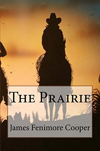 9781543024531: The Prairie James Fenimore Cooper