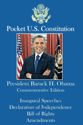 Beispielbild fr Pocket U.S. Constitution: President Barack Obama Commemorative Edition (Pocket Constitution) zum Verkauf von Goodbookscafe